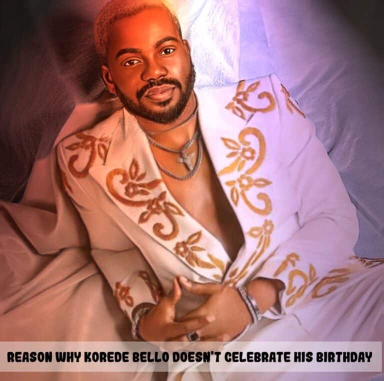 Reason Why KOREDE BELLO Doesn't Celebrate His Birthday.jpg