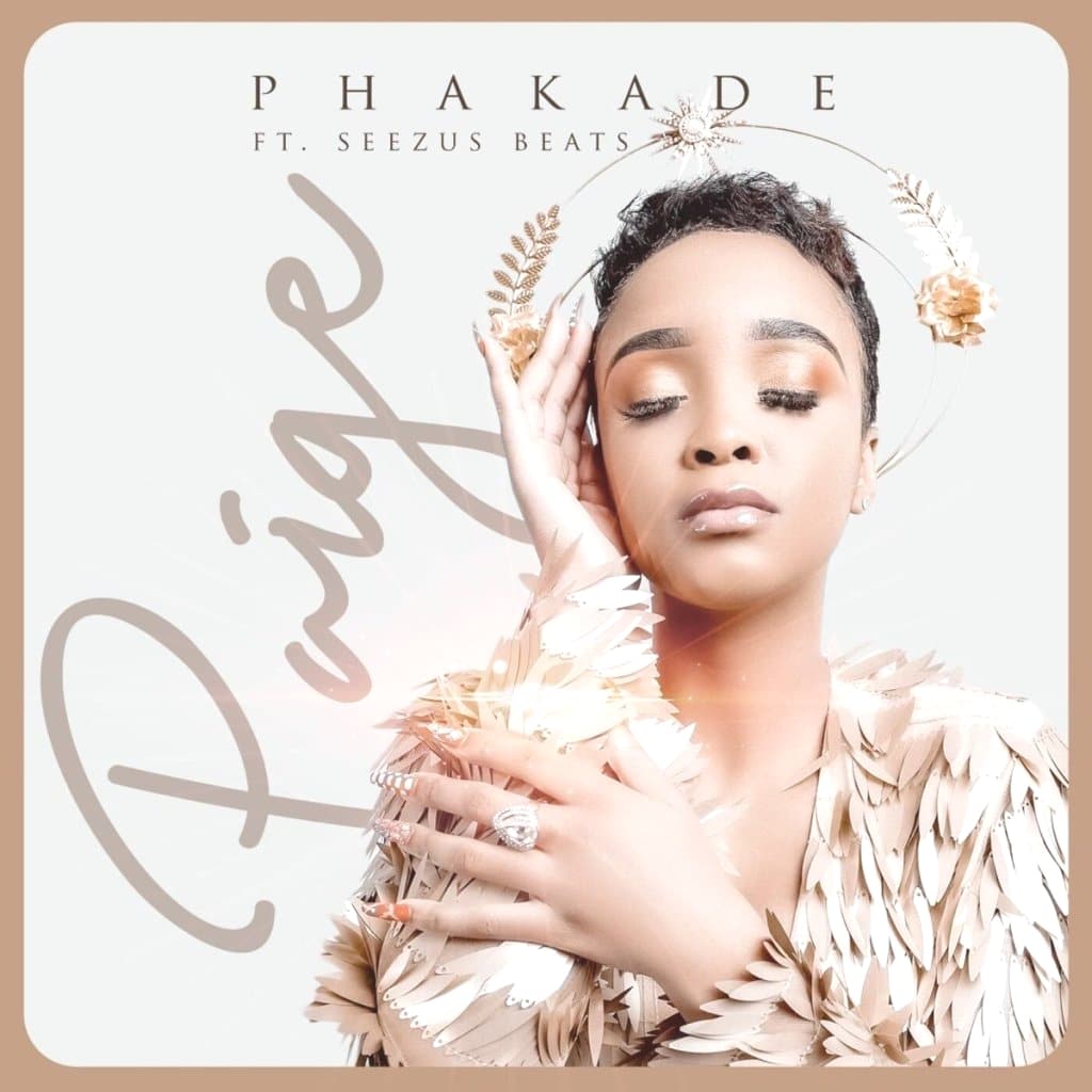 Phakade by Paige Ft. SeeZus Beats